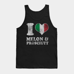 Italian Love Melon Prosciutt Prosciutto Italy Italia Tank Top